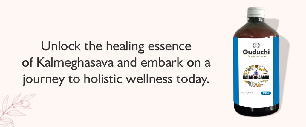 Exploring the Potent Healing Properties of Kalmeghasava: Your Ayurvedic Companion for Liver Health - Guduchi Ayurveda