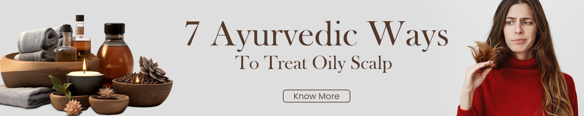 7 Ayurvedic Ways To Treat Oily Scalp