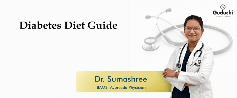 Diabetes Diet Guide - Guduchi Ayurveda