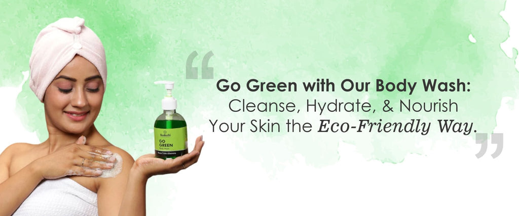 GO GREEN BODY WASH: THE NATURAL ELIXIR FOR YOUR SKIN WITH NEEM, TULSI, AND ALOE VERA - Guduchi Ayurveda