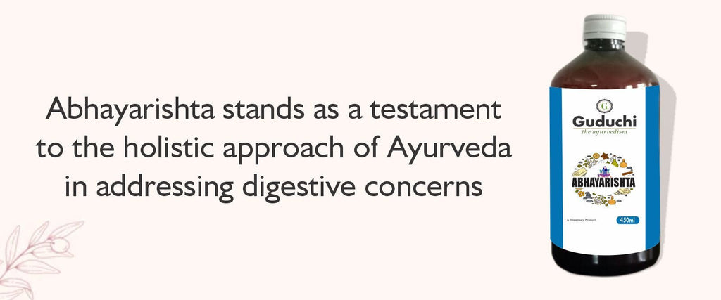 Unlocking the Digestive Benefits of Abhayarishta: An Ayurvedic Solution for Constipation and Digestive Disorders - Guduchi Ayurveda