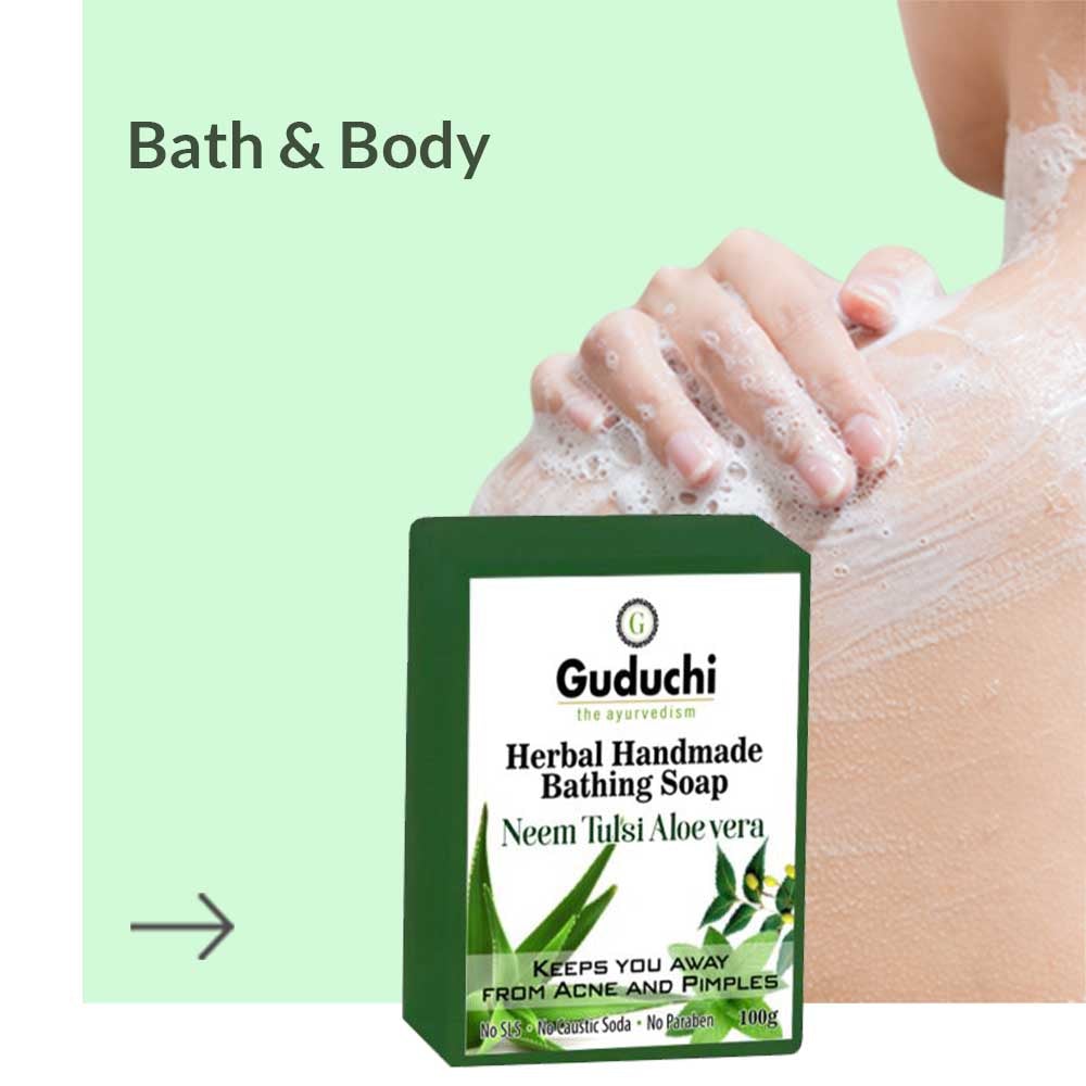 Bath & Body | Guduchi Ayurveda