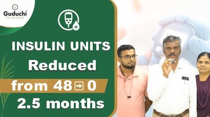 Guduchi Ayurveda type 2 diabetes reversal program success story – patient sharing reduced insulin units and health results through treatment in Guduchi Ayurveda.