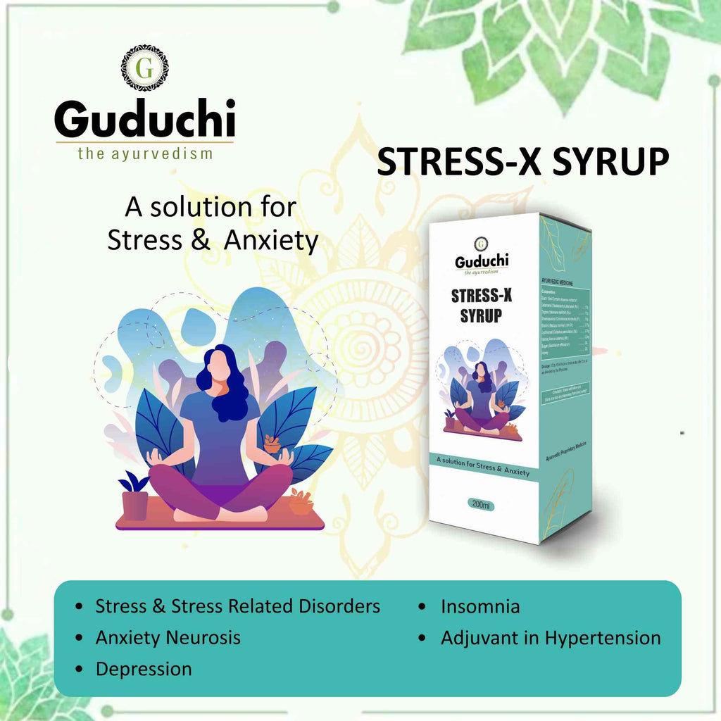 Stress-x syrup| Helps in stress & stress related disorders - Guduchi Ayurveda