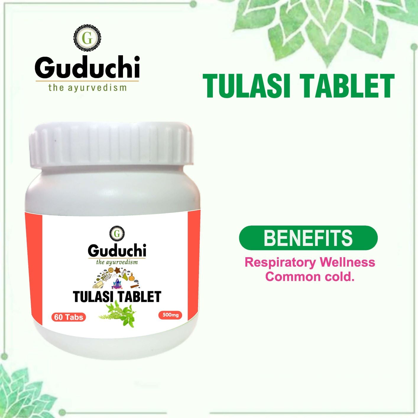 Tulsi Tablet- Respiratory Wellness | Boost Immunity | Relieves Cold & Cough 60 Tabs | 500mg - Guduchi Ayurveda